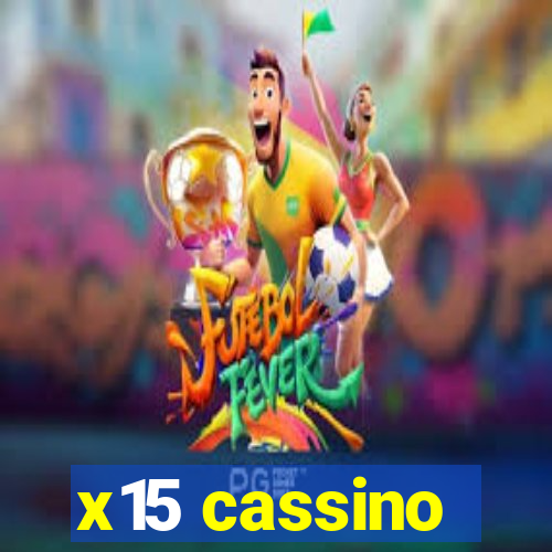 x15 cassino